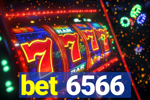 bet 6566